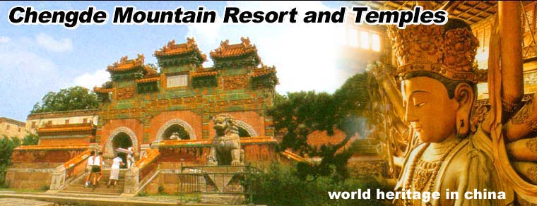 Chengde Mountain Resort and Temples